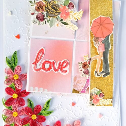 Quilled flowers with pop up love card