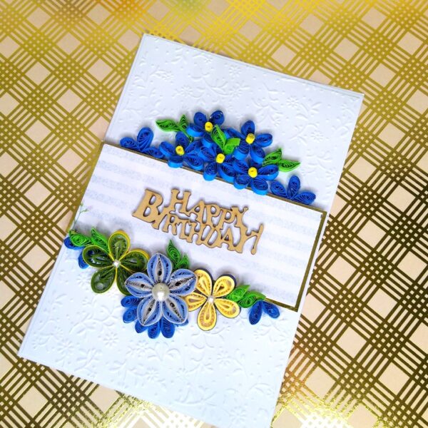 Blue Flowers Happy Birthday Quilled Card