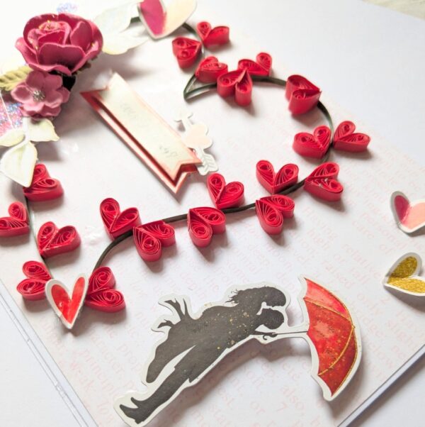 Too Much Love Quilled Greeting Card